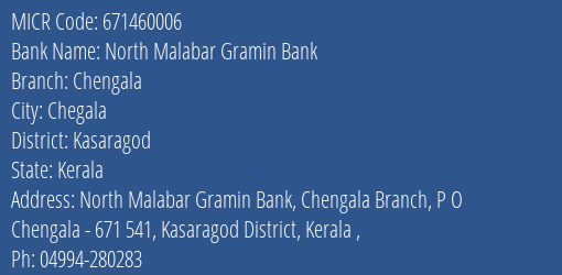 North Malabar Gramin Bank Chengala MICR Code