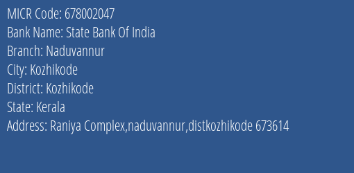 State Bank Of India Naduvannur MICR Code