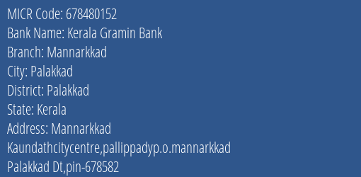 Kerala Gramin Bank Mannarkkad MICR Code