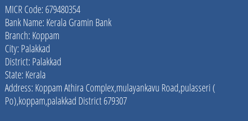Kerala Gramin Bank Koppam MICR Code