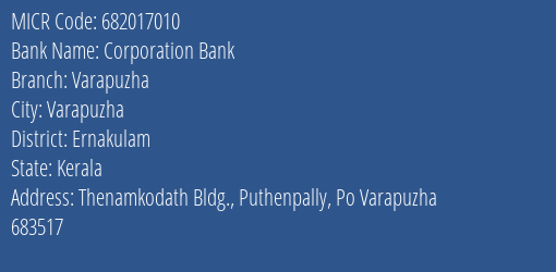 Corporation Bank Varapuzha MICR Code
