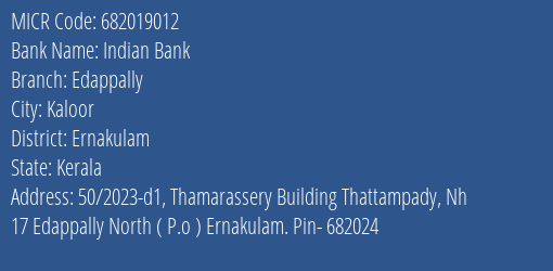 Indian Bank Edappally Branch Address Details and MICR Code 682019012