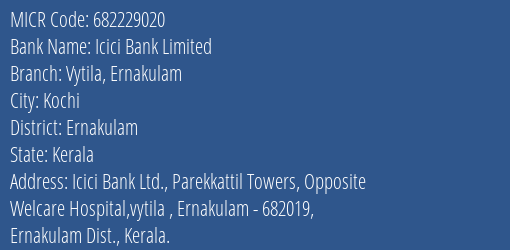 Icici Bank Limited Vytila Ernakulam MICR Code