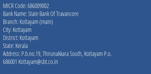 State Bank Of Travancore Kottayam Main MICR Code