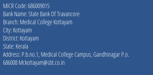State Bank Of Travancore Medical College Kottayam MICR Code
