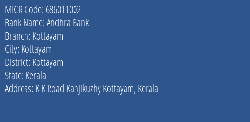 Andhra Bank Kottayam MICR Code