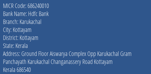 Hdfc Bank Karukachal MICR Code