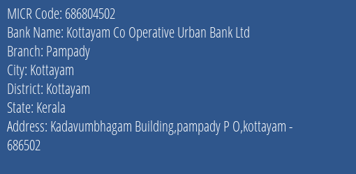 Kottayam Co Operative Urban Bank Ltd Pampady MICR Code