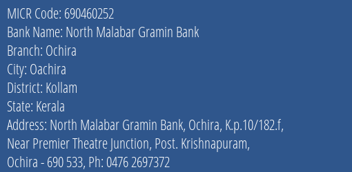 North Malabar Gramin Bank Ochira MICR Code