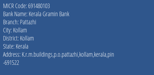 Kerala Gramin Bank Pattazhi MICR Code