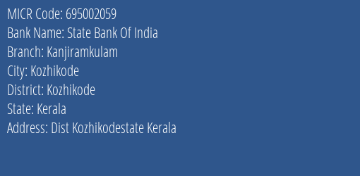 State Bank Of India Kanjiramkulam MICR Code