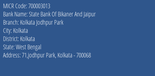 State Bank Of Bikaner And Jaipur Kolkata Jodhpur Park MICR Code