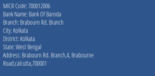 Bank Of Baroda Brabourn Rd. Branch MICR Code