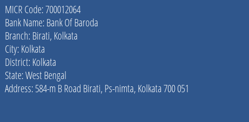 Bank Of Baroda Birati Kolkata MICR Code