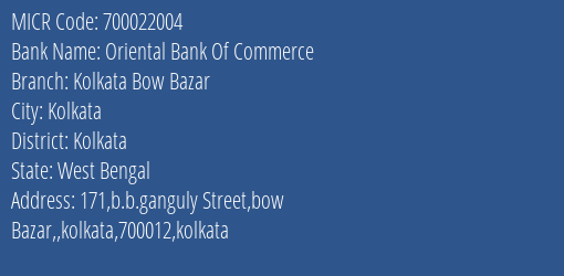 Oriental Bank Of Commerce Kolkata Bow Bazar MICR Code