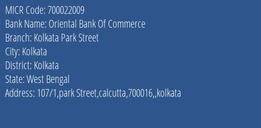 Oriental Bank Of Commerce Kolkata Park Street MICR Code