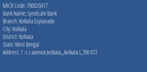 Syndicate Bank Kolkata Esplanade MICR Code