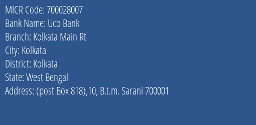 Uco Bank Kolkata Main Rt MICR Code