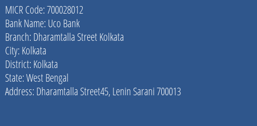 Uco Bank Dharamtalla Street Kolkata MICR Code