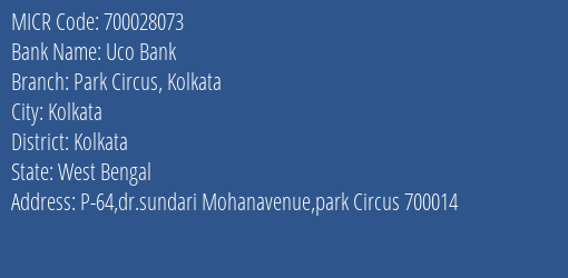 Uco Bank Park Circus Kolkata MICR Code