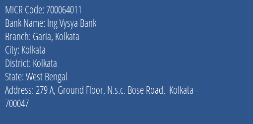 Ing Vysya Bank Garia Kolkata MICR Code