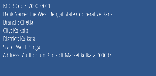 The West Bengal State Cooperative Bank Chetla MICR Code