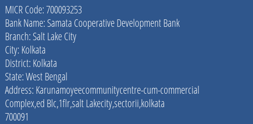 Samata Cooperative Development Bank Salt Lake City MICR Code
