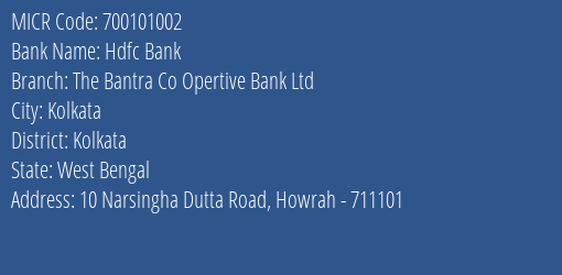 The Bantra Co Opertive Bank Ltd Narsingha Dutta Road MICR Code