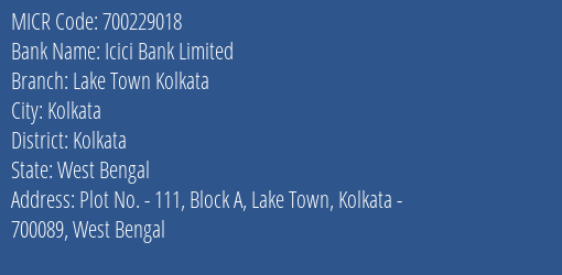 Icici Bank Limited Lake Town Kolkata MICR Code