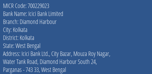 Icici Bank Limited Diamond Harbour MICR Code