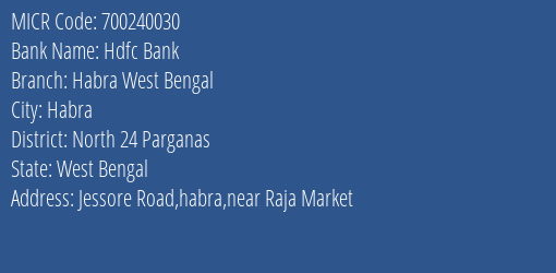 Hdfc Bank Habra West Bengal MICR Code