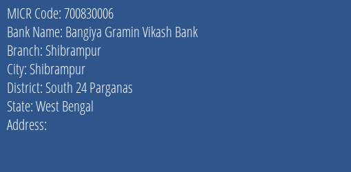 Bangiya Gramin Vikash Bank Shibrampur MICR Code