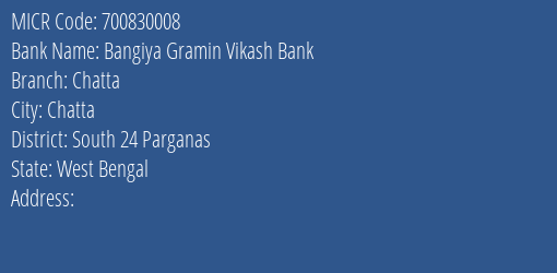 Bangiya Gramin Vikash Bank Chatta MICR Code