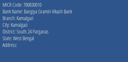 Bangiya Gramin Vikash Bank Kamalgazi MICR Code