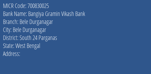 Bangiya Gramin Vikash Bank Bele Durganagar MICR Code