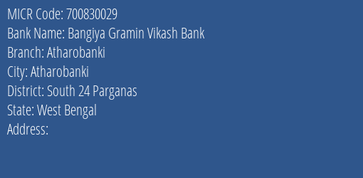 Bangiya Gramin Vikash Bank Atharobanki MICR Code