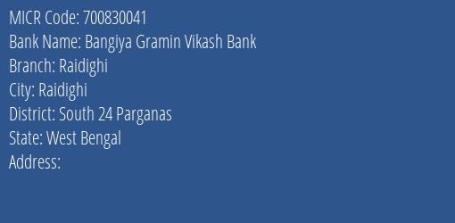 Bangiya Gramin Vikash Bank Raidighi MICR Code