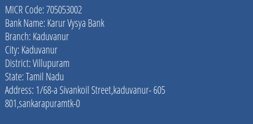 Karur Vysya Bank Kaduvanur Branch Address Details and MICR Code 705053002