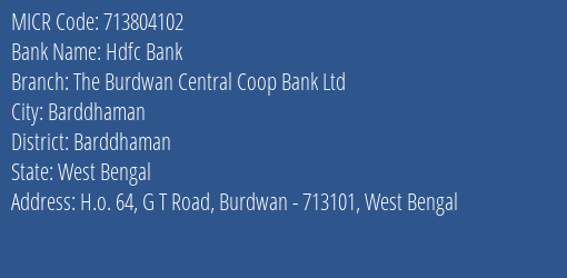 The Burdwan Central Coop Bank Ltd G T Road MICR Code