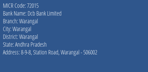 Dcb Bank Limited Warangal MICR Code