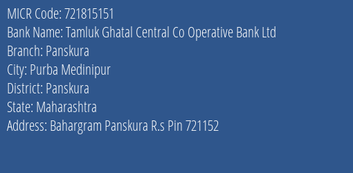 Tamluk Ghatal Central Co Operative Bank Ltd Panskura MICR Code