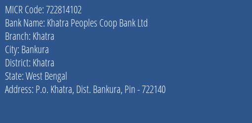 Khatra Peoples Coop Bank Ltd Khatra MICR Code