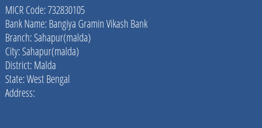 Bangiya Gramin Vikash Bank Sahapur Malda MICR Code