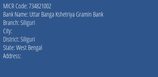 Uttar Banga Kshetriya Gramin Bank Siliguri MICR Code