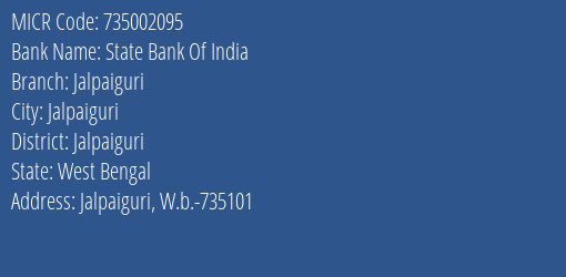 State Bank Of India Jalpaiguri MICR Code