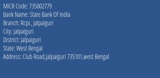 State Bank Of India Rcpc Jalpaiguri MICR Code