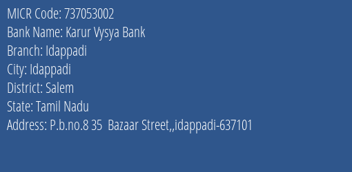 Karur Vysya Bank Idappadi MICR Code