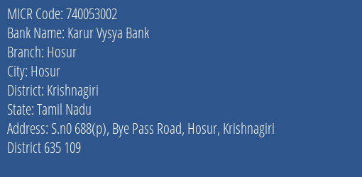 Karur Vysya Bank Hosur MICR Code