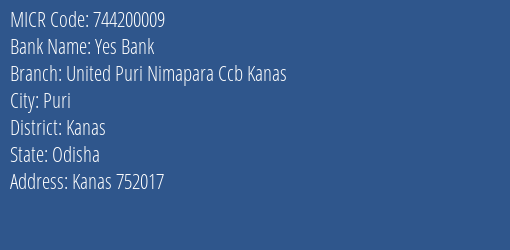 United Puri Nimapara Central Cooperative Bank Kanas MICR Code