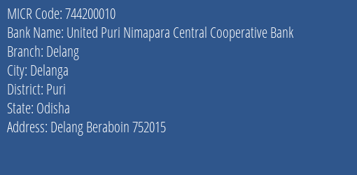 United Puri Nimapara Central Cooperative Bank Delang MICR Code
